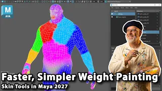 Faster Simpler Weight Painting Skin Tools in Maya 2027