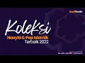 Download Lagu Koleksi Lagu Nasyid \u0026 Pop Islamik Terbaik