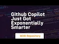 github copilot just got exponentially smarter