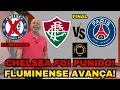 Download Lagu CONFIRMADO! FLUMINENSE AVANÇA PARA A FINAL! CHELSEA SOFRE PUNIÇÃO E É DESCLASSIFICADO DO MUNDIAL!