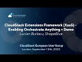 CloudStack Extensions Framework XaaS - Enabling Orchestrate Anything Demo CSEUG 2025