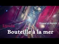 Lynda - Bouteille à la mer ( Slowed & Reverb )