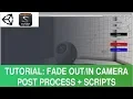 Fade Out In Post Process Camera Effect - Unity 3D ASE Tutorial