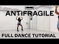 Download Lagu LE SSERAFIM (르세라핌) 'ANTIFRAGILE' - FULL DANCE TUTORIAL