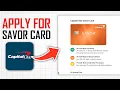 How to Apply for Capital One Savor Card Full Guide