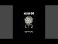Download Lagu Mashup Sad