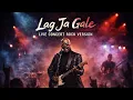Lagu 🤘 Lag Ja Gale - Nepali Rock Version | Ekosoul VibesNP 🎸🇳🇵🇮🇳
