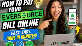 How to pay your Eversource bill online