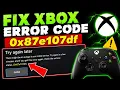 fix xbox error code 0x87e107df xbox error code 0x87e107df how to fix xbox server down today