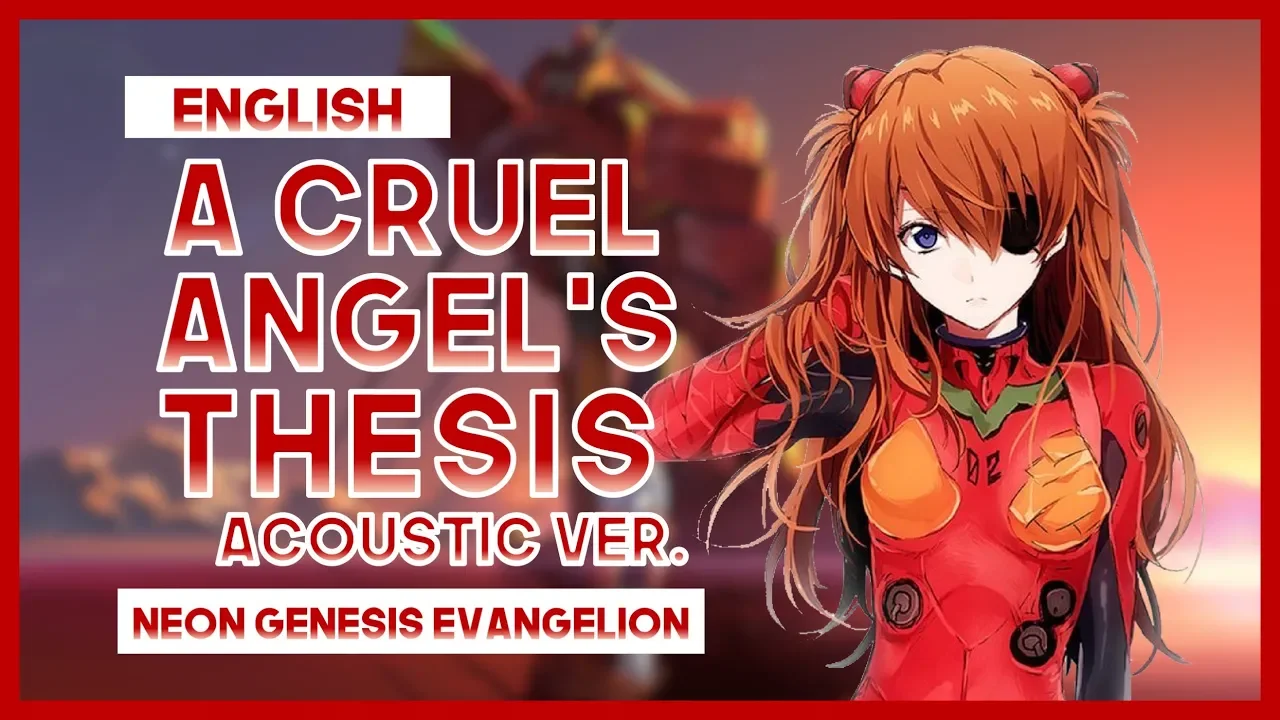 A cruel angel's thesis neon genesis evangelion. Angel thesis. евангелион на гитаре.