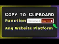 How to Create a Copy to Clipboard button in HTML to Allow Visitors Copy Text from Your Website Free