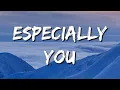 Wallows - Especially You (Lyrics)