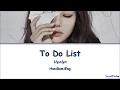 Lagu Hyolyn (효린) – To Do List (내일할래) Lyrics Han|Rom|Eng