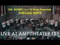 Download Lagu OMWAWES X YK BRASS ENSEMBLE - DINGGO BUKTI (Live at \
