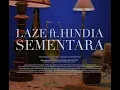 Download Lagu Laze ft. Hindia - Sementara (Official Music Video)