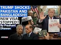 Lagu TRUMP SHOCKS PAKISTAN AND BANGLADESH!! New Visa Stopped for Both Countries!! By Prashant Dhawan