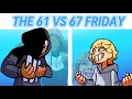 Lagu 61 vs 67 | FNF Song + Animation