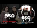 Lagu BRO - Beri Aku Kesempatan (Official Audio Video)
