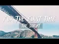 The Script - For the First Time (Lyrics)