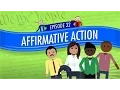 Affirmative Action Crash Course Government and Politics