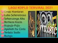 Lagu Koplo Malaysia 2021