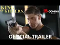 King of Killers 2023 - Trailer Up Coming Movie