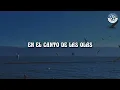 Natalia Lafourcade - Soledad y El Mar [LETRA]