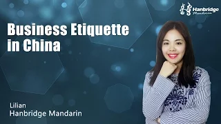 Learn Business Chinese Business Etiquette In China 