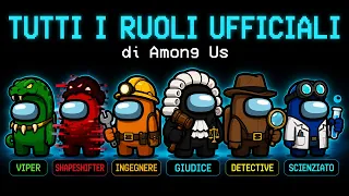 TUTTI i RUOLI UFFICIALI di Among Us insieme!!
