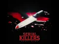 Serial Killers