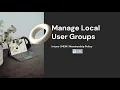 Intune Policies for Managing Local User Groups for Azure AD Joined Devices Hybrid Azure AD Joined