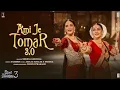 Lagu BB3: Ami Je Tomar 3.0 (Full Video) | Vidya Balan, Madhuri Dixit | Shreya G, Amaal M, Pritam, Sameer