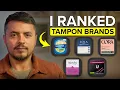 Doctor Reviews Top Tampon Brands Best Worst Revealed