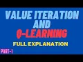 Value Iteration Method Q - learning Part-1 Reinforcement Learning