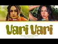 Vari vari ( unna kaadhailche) (featuring lara raj of katseye) | lyrics | (color coded lyrics)