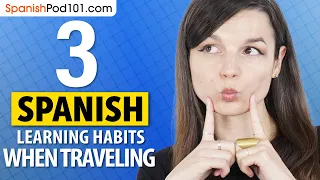 3 Surprising Spanish Learning Lessons & Insights From a Plane Ride