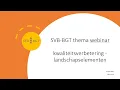 Lagu SVB-BGT webinar ‘kwaliteitsverbetering landschapselementen’