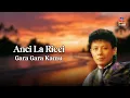 Lagu Anci La Ricci - Gara Gara Kamu (Official Lyric Video)