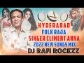 Download Lagu Hyd folk singer climent folk songs mashup mix by Dj Rafi Rockzz @djnanismileyhyderabad5420