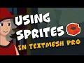 Sprites inside your text boxes How to use sprites in Unity 6 TextMesh Pro
