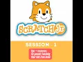 Scratch Jr Coding Tutorial for 5-7 years - Session 1 Basics of ScratchJr