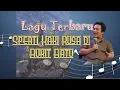 Download Lagu Badai Kehidupan ~ Sperti Kaki Rusa ~ Cipt. Daud Tony