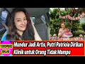 Lagu Mundur Jadi Artis, Putri Patricia Dirikan Klinik untuk Orang Tidak Mampu