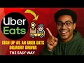 How to Become an Uber Eats Driver in 2026 Step-by-Step Sign-Up Guide