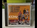 Ennio Morricone: The Good, The Bad And The Ugly 432Hz/ The Sundown