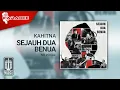Download Lagu Kahitna - Sejauh Dua Benua (Official Karaoke Video) | No Vocal