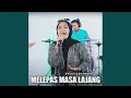Download Lagu Melepas Masa Lajang