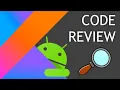 Code review of Android developer applicants Episode 2
