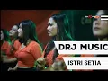 Download Lagu ISTRI SETIA - DRJ NEW INASAHARA