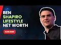 Ben Shapiro - Lifestyle Net Worth Car Collection Mansion Private Jet
